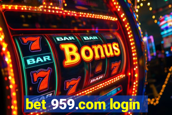 bet 959.com login
