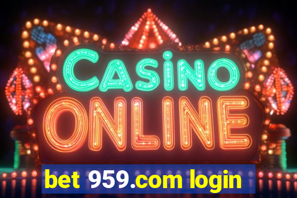 bet 959.com login