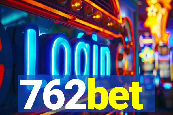 762bet
