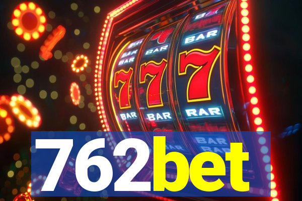 762bet