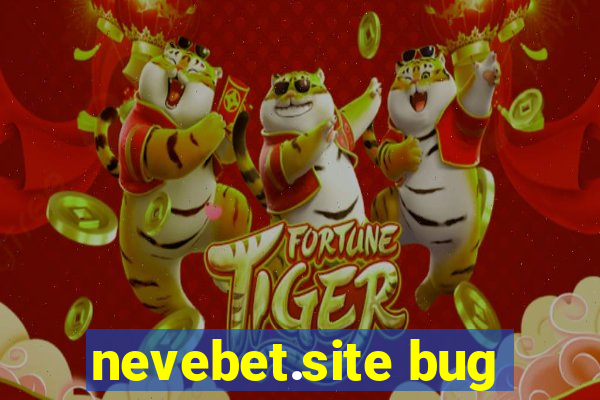 nevebet.site bug