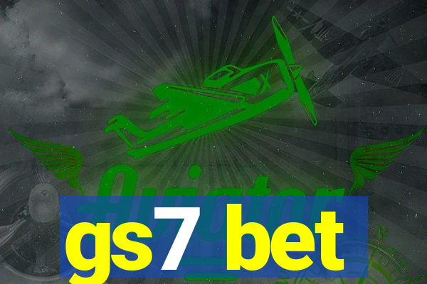 gs7 bet