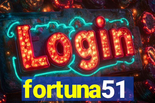 fortuna51