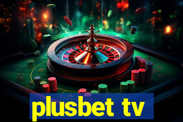 plusbet tv