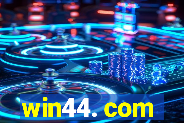 win44. com