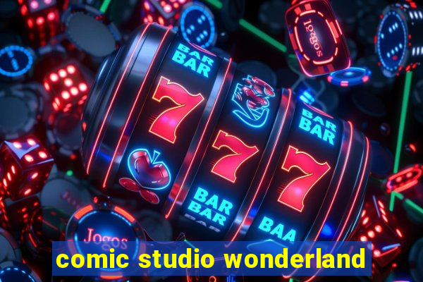 comic studio wonderland