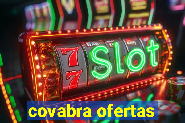 covabra ofertas