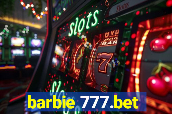 barbie 777.bet