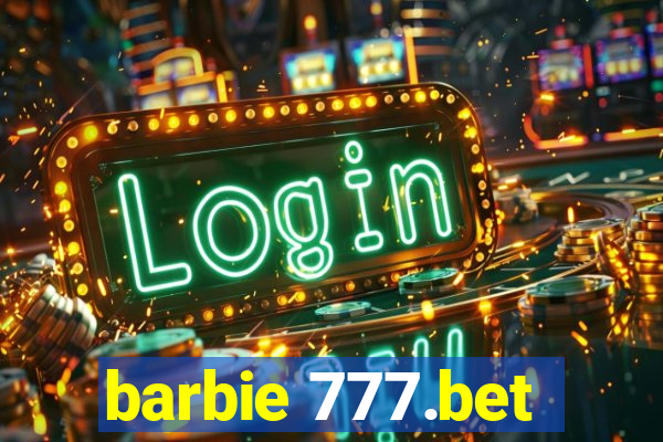 barbie 777.bet