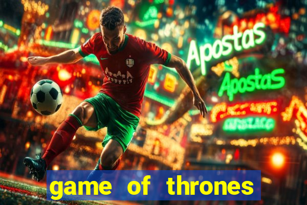 game of thrones rede canais