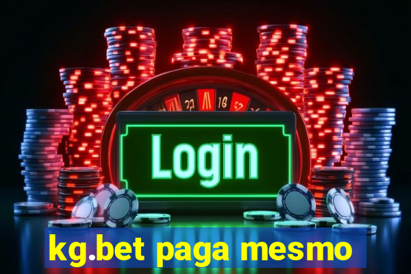 kg.bet paga mesmo