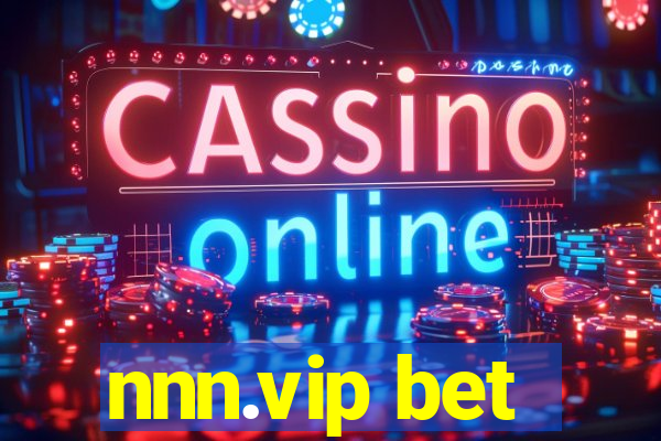 nnn.vip bet
