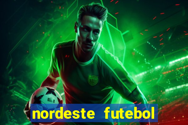 nordeste futebol net vip