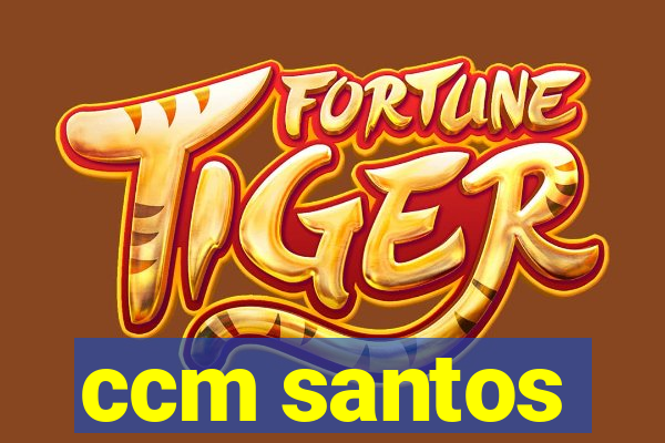 ccm santos