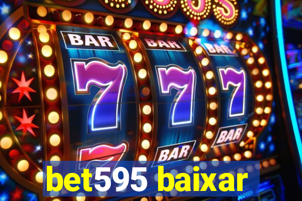 bet595 baixar