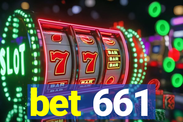 bet 661