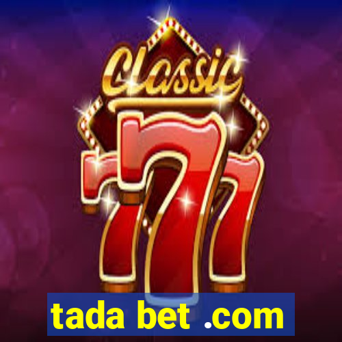 tada bet .com