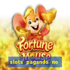 slots pagando no cadastro saque free 2024 facebook