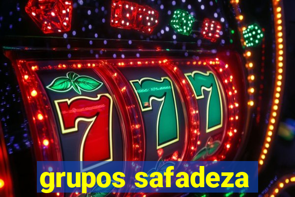 grupos safadeza