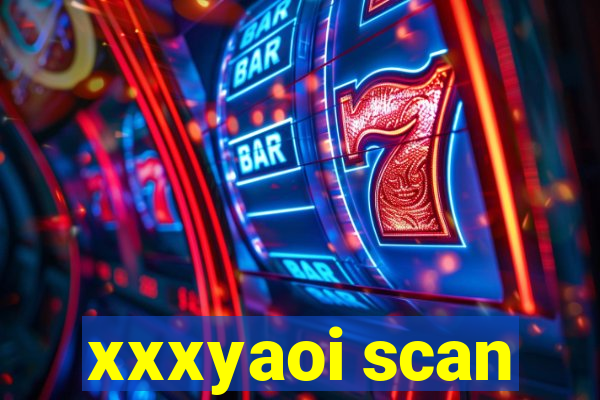 xxxyaoi scan