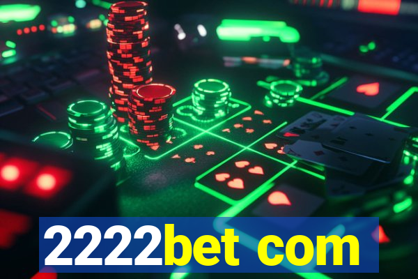 2222bet com