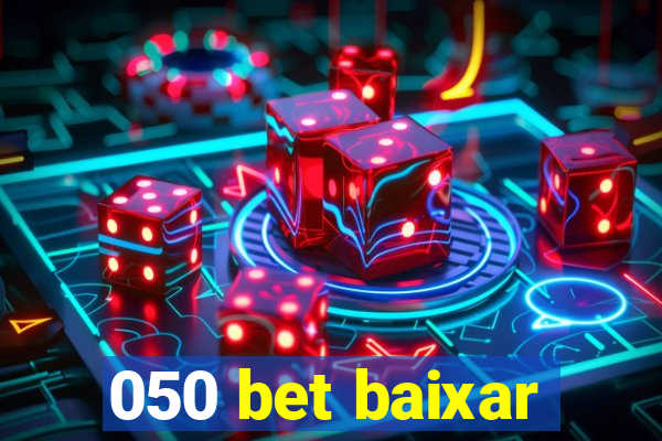 050 bet baixar