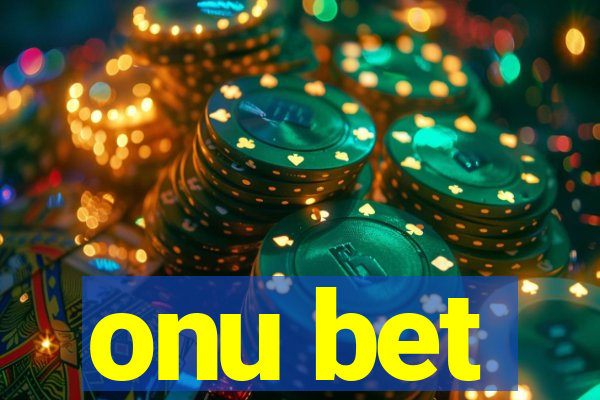 onu bet