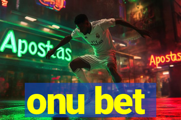 onu bet