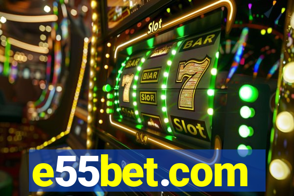 e55bet.com