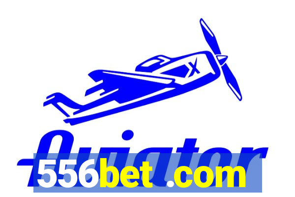 556bet .com