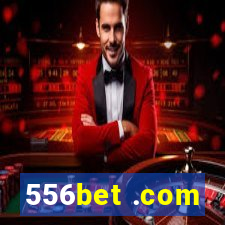 556bet .com