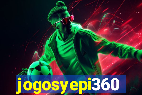 jogosyepi360
