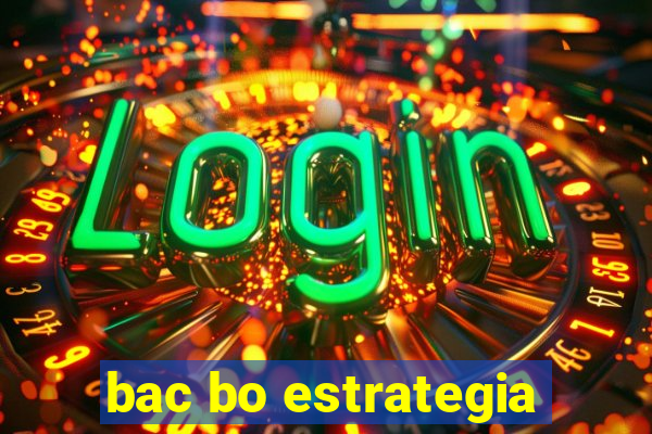 bac bo estrategia