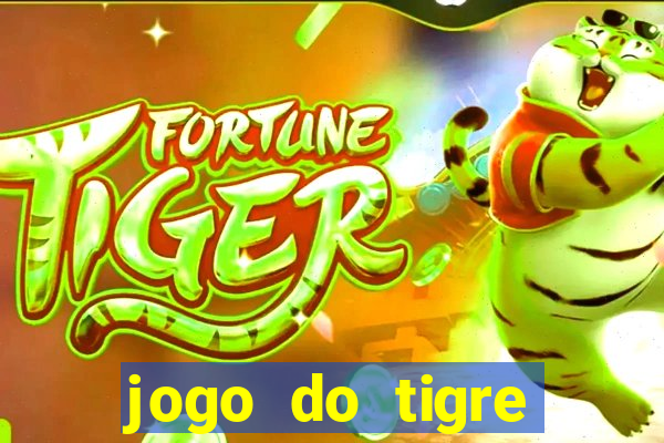 jogo do tigre rodada grátis