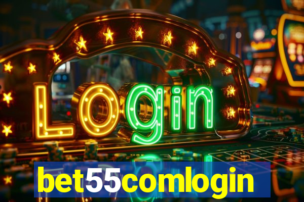 bet55comlogin