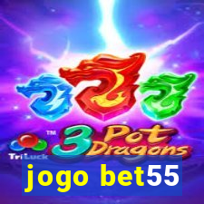 jogo bet55
