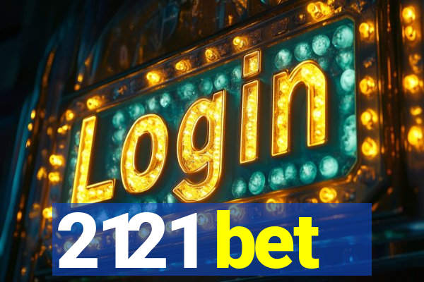 2121 bet