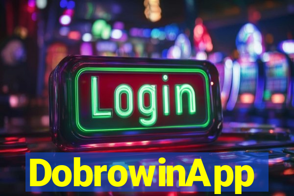 DobrowinApp