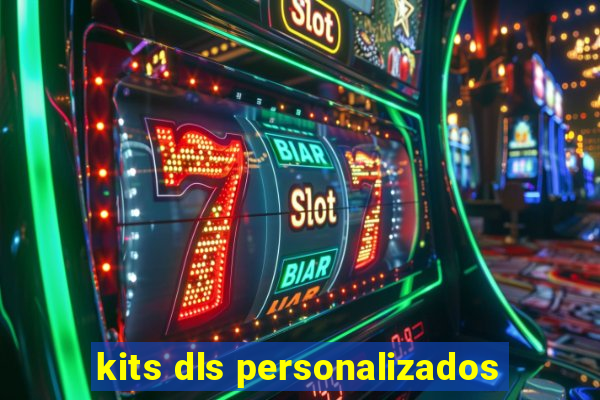 kits dls personalizados