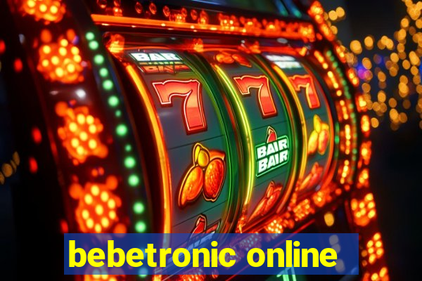 bebetronic online
