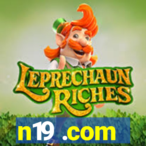 n19 .com