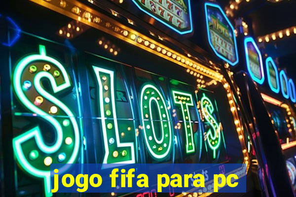 jogo fifa para pc