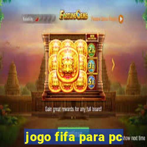 jogo fifa para pc