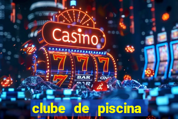 clube de piscina em garanhuns