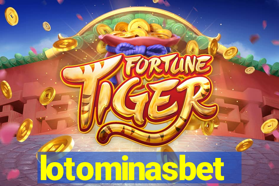 lotominasbet