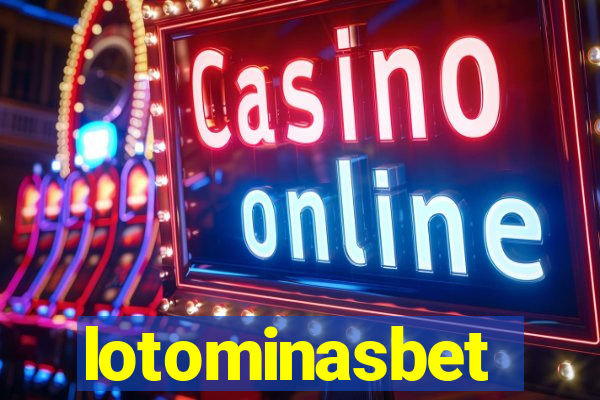 lotominasbet