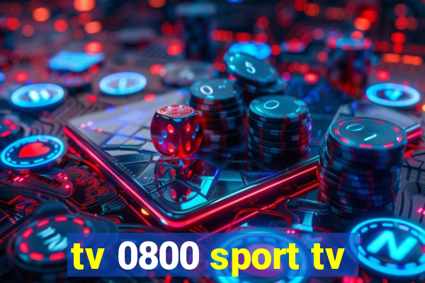 tv 0800 sport tv