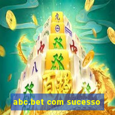 abc.bet com sucesso