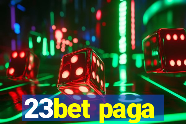 23bet paga