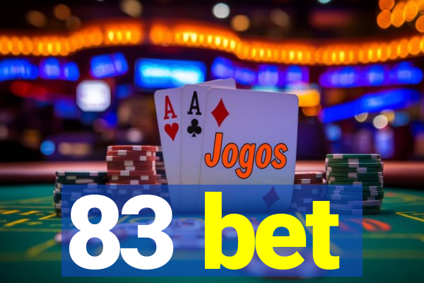 83 bet